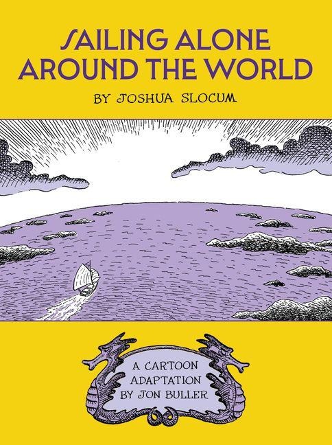Sailing Alone Around the World - Joshua Slocum
