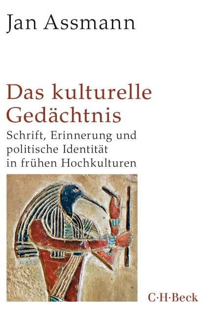 Das kulturelle Gedächtnis - Jan Assmann