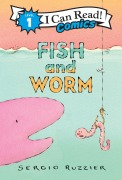 Cover-Bild zum Titel 'Fish and Worm' von 'Sergio Ruzzier'