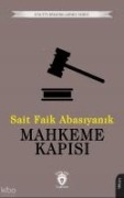 Mahkeme Kapisi - Sait Faik Abasiyanik