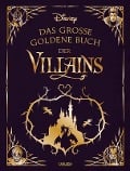 Cover-Bild zum Titel 'Disney: Das große goldene Buch der Villains' von 'Walt Disney'