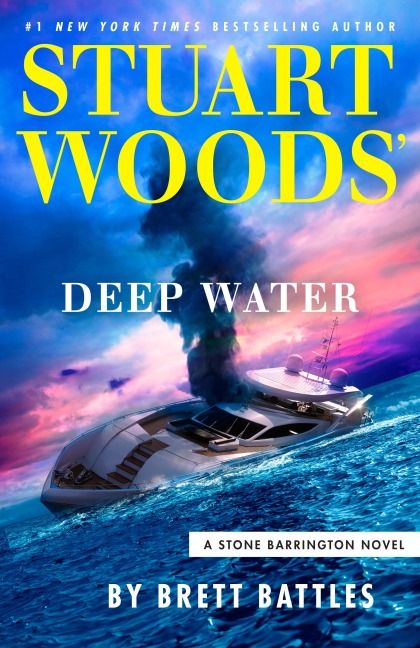Stuart Woods' Deep Water - Brett Battles