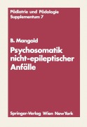 Cover-Bild zum Titel 'Psychosomatik nicht-epileptischer Anfälle' von 'Burkart Mangold'