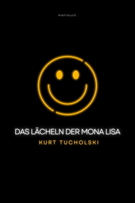 Das Lächeln der Mona Lisa - Kurt Tucholsky