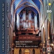 Cover-Bild zum Titel 'German Romantic Organ Music' von 'Ben van Oosten'
