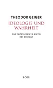 Cover-Bild zum Titel 'Ideologie und Wahrheit' von 'Theodor Geiger'