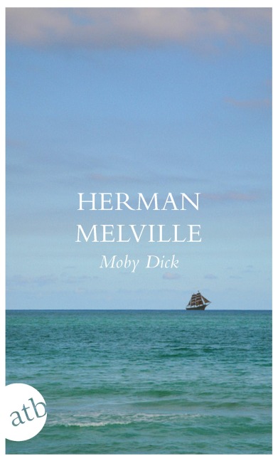 Moby Dick - Herman Melville