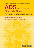 ADS. Eltern als Coach. - Aust-Claus, Petra M Hammer
