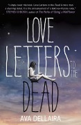 Cover-Bild zum Titel 'Love Letters to the Dead' von 'Ava Dellaira'