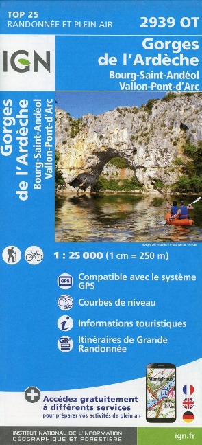 Gorges de l'Ardêche.Bourg-Saint-Andéol.Vallon-Pont-d'Arc 1:25 000 - 