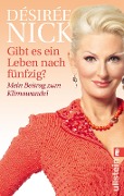 Cover-Bild zum Titel 'Gibt es ein Leben nach fünfzig?' von 'Désirée Nick'