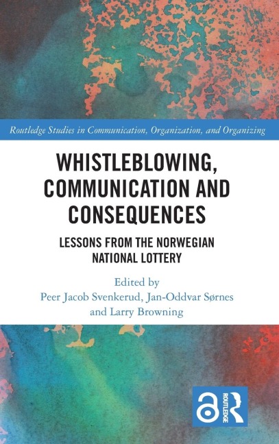 Whistleblowing, Communication and Consequences - 