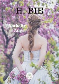 Cover-Bild zum Titel 'H. Bie' von 'Nathalie Augst'