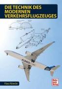 Cover-Bild zum Titel 'Die Technik des modernen Verkehrsflugzeuges' von 'Klaus Hünecke'