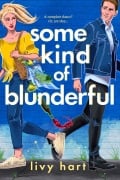 Cover-Bild zum Titel 'Some Kind of Blunderful' von 'Livy Hart'