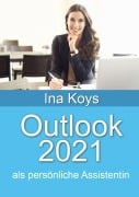 Cover-Bild zum Titel 'Outlook 2021' von 'Ina Koys'