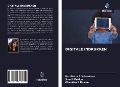 Cover-Bild zum Titel 'DIGITALE INDRUKKEN' von 'Pratiksha A Srivastava, Sumit Makkar, Chandan K Kusum'