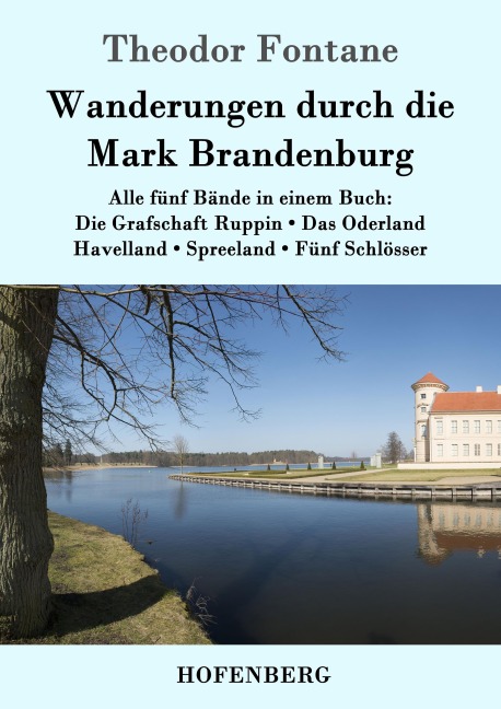 Wanderungen durch die Mark Brandenburg - Theodor Fontane