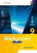 Cover-Bild zum Titel 'Blickpunkt Informatik 9. Arbeitsheft. Ausgabe für Sachsen' von ''