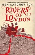 Cover-Bild zum Titel 'Rivers of London' von 'Ben Aaronovitch'