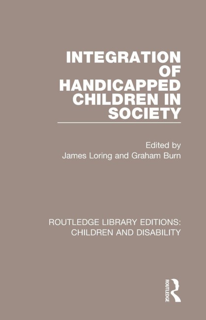 Integration of Handicapped Children in Society - 