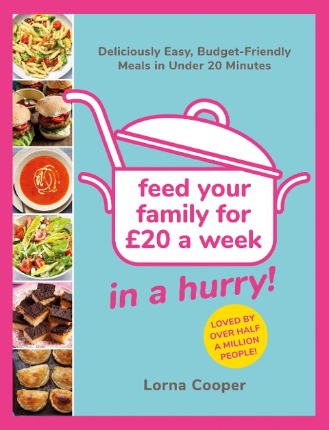 Feed Your Family For £20...In A Hurry! - Lorna Cooper
