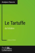 Cover-Bild zum Titel 'Le Tartuffe de Molière (Analyse approfondie)' von 'Tatiana Stellian, Profil-Litteraire. Fr'