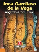 Cover-Bild zum Titel 'Riquezas del Perú' von 'Inca Garcilaso de la Vega'