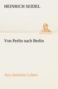 Cover-Bild zum Titel 'Von Perlin nach Berlin' von 'Heinrich Seidel'