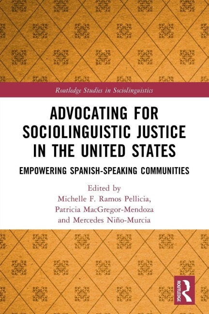 Advocating for Sociolinguistic Justice in the United States - 