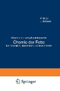 Allgemeine und physiologische Chemie der Fette für Chemiker, Mediziner und Industrielle - F. Ulzer, J. Klimont