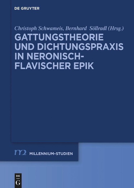 Gattungstheorie und Dichtungspraxis in neronisch-flavischer Epik - 