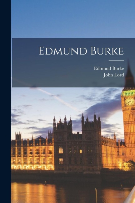 Edmund Burke - Edmund Burke