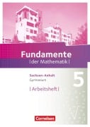 Fundamente der Mathematik 5. Schuljahr. Arbeitsheft Gymnasium Sachsen-Anhalt - 