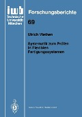 Cover-Bild zum Titel 'Systematik zum Prüfen in Flexiblen Fertigungssystemen' von 'Ulrich Viethen'