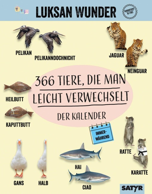366 TIERE, DIE MAN LEICHT VERWECHSELT - Luksan Wunder, Sandro de Lorenzo Gardinal, Sophia Henn