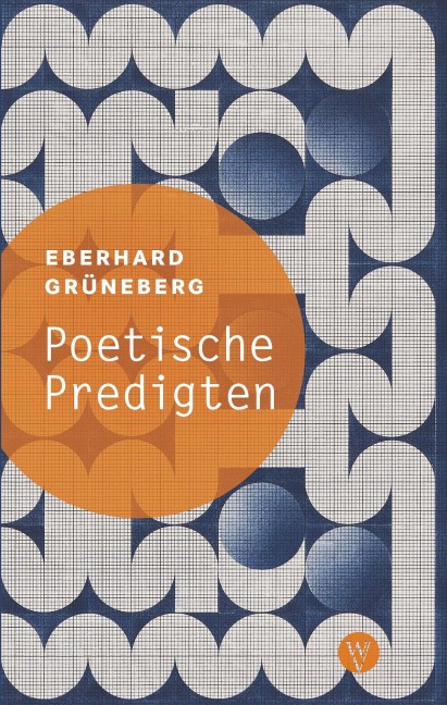 Poetische Predigten - Eberhard Grüneberg