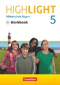 Highlight 5. Jahrgangsstufe - Mittelschule Bayern - Workbook mit Audios online - Gwen Berwick