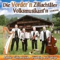 Echte Volksmusik-Zünftig Auf - Die Vordern Zillachtaler Volksmusikant'n