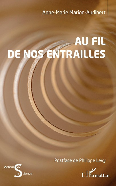 Au fil de nos entrailles - Marion-Audibert