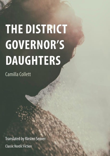 District Governor's Daughters - Collett Camilla