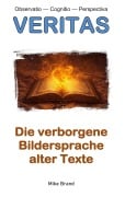 Cover-Bild zum Titel 'Die verborgene Bildersprache alter Texte' von 'Mike Brand'