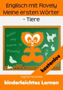 Cover-Bild zum Titel 'Englisch mit Flovely Meine ersten Wörter - Tiere' von 'Siegfried Freudenfels'