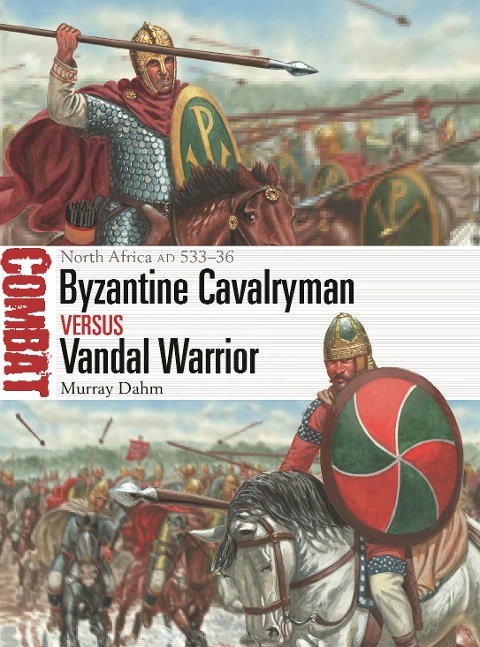 Byzantine Cavalryman Vs Vandal Warrior - Murray Dahm