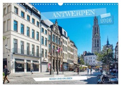Cover-Bild zum Titel 'Antwerpen - sehen und erleben (Wandkalender 2026 DIN A3 quer), CALVENDO Monatskalender' von 'Thomas Bartruff'