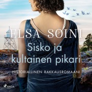 Cover-Bild zum Titel 'Sisko ja kultainen pikari' von 'Elsa Soini'