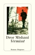 Cover-Bild zum Titel 'Vermisst' von 'Dror Mishani'