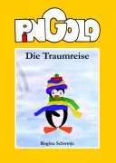 Cover-Bild zum Titel 'Pingolo' von 'Regina Schwetje'