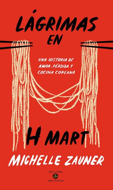 Lágrimas En H Mart - Michelle Zauner