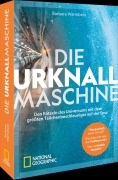 Cover-Bild zum Titel 'Die Urknallmaschine' von 'Barbara Warmbein'